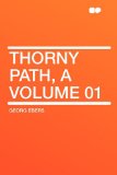 Portada de THORNY PATH, A VOLUME 01