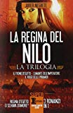 Portada de LA REGINA DEL NILO: IL TRONO D'EGITTO-L'AMANTE DELL'IMPERATORE-IL ROGO DELLE PIRAMIDI (SUPERINSUPERABILI)