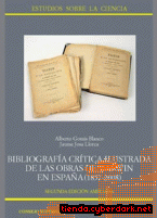 Portada de BIBLIOGRAFÍA CRÍTICA ILUSTRADA DE LAS OBRAS DE DARWIN EN ESPAÑA (1857-2008) - EBOOK