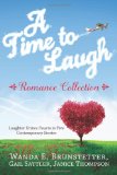 Portada de A TIME TO LAUGH ROMANCE COLLECTION: LAUGHTER UNITES HEARTS IN FIVE CONTEMPORARY STORIES