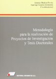 Portada de METODOLOGIA PARA LA REALIZACION DE PROYECTOS DE INVESTIGACION Y TESIS DOCTORALES