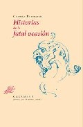 Portada de HISTORIAS DE LA FATAL OCASION