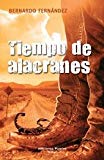 Portada de TIEMPO DE ALACRANAES