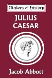 Portada de JULIUS CAESAR (YESTERDAY'S CLASSICS) (MAKERS OF HISTORY)