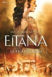 Portada de EITANA, LA ESCLAVA JUDIA