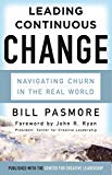 Portada de LEADING CONTINUOUS CHANGE: NAVIGATING CHURN IN THE REAL WORLD