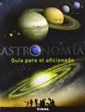 Portada de ASTRONOMIA: GUIA PARA EL AFICIONADO