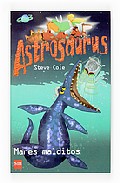 Portada de ASTROSAURUS: MARES MALDITOS