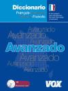 Portada de DICCIONARIO AVANZADO FRANÇAIS-ESPAGNOL / ESPAÑOL-FRANCÉS