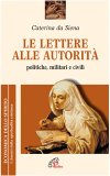 Portada de LE LETTERE ALLE AUTORITÀ. POLITICHE, MILITARI E CIVILI (ECONOMICA DELLO SPIRITO)