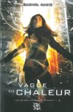 Portada de LES GARDIENS DES ÉLÉMENTS, TOME 2 : VAGUE DE CHALEUR (BIT-LIT)