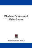 Portada de BLUEBEARD'S KEYS AND OTHER STORIES