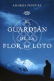 Portada de EL GUARDIAN DE LA FLOR DE LOTO