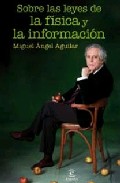 Portada de SOBRE LAS LEYES DE LA FISICA Y LA INFORMACION