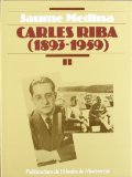 Portada de CARLES RIBA (1893-1959), VOL. II (BIBLIOTECA ABAT OLIBA)