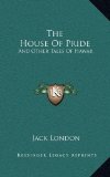 Portada de THE HOUSE OF PRIDE: AND OTHER TALES OF HAWAII