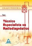 Portada de TÉCNICO ESPECIALISTA EN RADIODIAGNÓSTICO DEL SERVICIO NAVARRO DE SALUD-OSASUNBIDEA. TEST