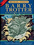 BARRY TROTTER Y LA PARODIA DESVERGONZADA