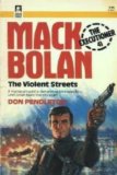 Portada de VIOLENT STREETS (MACK BOLAN, THE EXECUTIONER SERIES, NO. 41)