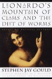 Portada de LEONARDO'S MOUNTAIN OF CLAMS AND THE DIET OF WORMS: ESSAYS ON NATURAL HISTORY