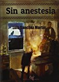 Portada de SIN ANESTESIA