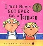 Portada de [(I WILL NEVER NOT EVER EAT A TOMATO )] [AUTHOR: LAUREN CHILD] [SEP-2000]