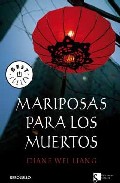 Portada de MARIPOSAS PARA LOS MUERTOS