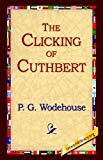 Portada de THE CLICKING OF CUTHBERT