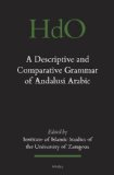 Portada de A DESCRIPTIVE AND COMPARATIVE GRAMMAR OF ANDALUSI ARABIC (HANDBOOK OF ORIENTAL STUDIES)