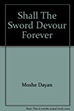 Portada de SHALL THE SWORD DEVOUR FOREVER; (BREAKTHROUGH- A PERSONAL ACCOUNT OF THE EGYPT-ISRAEL PEACE NEGOTIATIONS) (HEBREW EDITION)