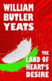 Portada de [THE LAND OF HEART'S DESIRE] (BY: WILLIAM BUTLER YEATS) [PUBLISHED: OCTOBER, 2005]