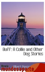 Portada de BUFF: A COLLIE AND OTHER DOG STORIES