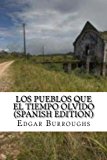 Portada de LOS PUEBLOS QUE EL TIEMPO OLVIDO