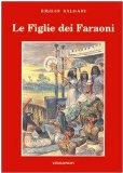 Portada de LE FIGLIE DEI FARAONI (SALGARI & CO.)