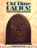 Portada de OLD TIME RADIOS! RESTORATION AND REPAIR