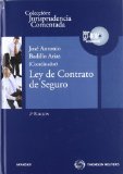 Portada de LEY DE CONTRATO DE SEGURO: JURISPRUDENCIA COMENTADA