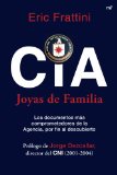 Portada de CIA. JOYAS DE FAMILIA: LOS DOCUMENTOS MAS COMPROMETEDORES DE LA EGENCIA POR FIN AL DESCUBIERTO