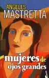 Portada de MUJERES DE OJOS GRANDES