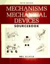 Portada de MECHANISMS AND MECHANICAL DEVICES SOURCEBOOK