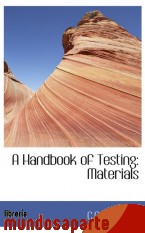 Portada de A HANDBOOK OF TESTING: MATERIALS