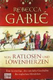 Portada de VON RATLOSEN UND L&Ouml;WENHERZEN: EINE KURZWEILIGE, ABER N&Uuml;TZLICHE GESCHICHTE DES ENGLISCHEN MITTELALTERS