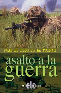 Portada de ASALTO A LA GUERRA