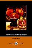 Portada de A HOUSE OF POMEGRANATES