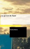 Portada de LE GRILLON DU FOYER