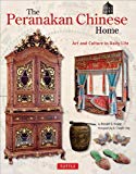 Portada de THE PERANAKAN CHINESE HOME: ART & CULTURE IN DAILY LIFE