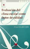 Portada de EVALUACION DEL CLIMA ESCOLAR COMO FACTOR DE CALIDAD