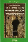 Portada de DE LA VERDAD Y DE LA INTERPRETACION: FUNDAMENTALES CONTRIBUCIONESA LA TEORIA DEL LENGUAJE