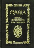 Portada de MAGIA: HISTORIA, PROCEDIMIENTOS, RITOS Y MISTERIOS