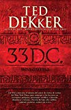 Portada de 33 D.C.: UNA NOVELA