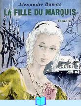 Portada de LA FILLE DU MARQUIS